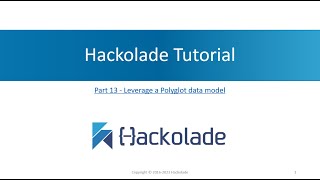 Hackolade Tutorial - Part 13: Leverage a Polyglot data model
