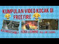 Kumpulan Video kocak Di Free Fire😂😂