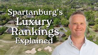 Top 5 Luxury Areas in Spartanburg County 💎🏡