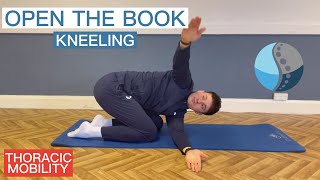 91. Open The Book (Kneeling) - Thoracic Spine Mobility Exercise