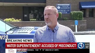 Waterbury water superintendent accused of misconduct amid investigation into city water crisis