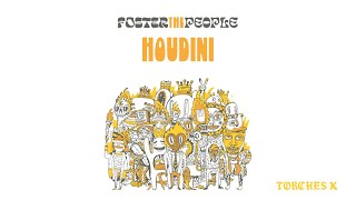 Foster The People - Houdini Official Audio