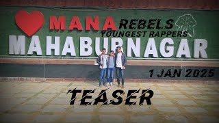 MAHABUBNAGAR SONG | TEASER | REBELS | Youngest Rappers