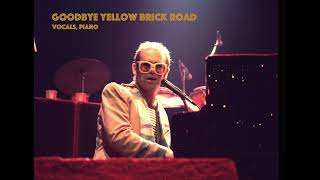 Elton John | Goodbye Yellow Brick Road -vocals, piano (hq)