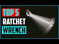 Top 5 Best Ratchet Wrench Sets in 2023 – Purchaser’s Guide