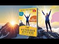 The Victorious Attitude by Orison Swett Marden (Audiobook)