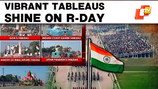 76th Republic Day: Vibrant Tableaus Showcase Diversity \u0026 Strength On Kartavya Path