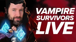 VAMPIRE SURVIVORS LIVE! Andy Teaches Mike How to Not Suck