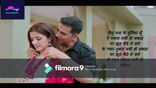 Filaal Full Video Song Lyrics In Hindi  Filhaal | B Praak | Jaani | Akshay Kumar