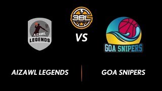 3BL Season 1 Round 3(Kolkata) - Full Game - Day 1(Group B) - Aizwal Legends vs. Goa Snipers