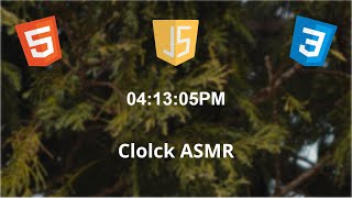 ASMR Programming - Clock With JavaScript - No Talking