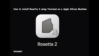 How to install Rosetta 2 via Terminal on a Apple silicon machine