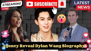 “Agency Reveals Dylan Wang’s Secret Past: Bombshell Biography Leaked!”