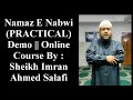 Namaz E Nabwi (PRACTICAL) Demo || Sheikh Imran Ahmed Salafi || Online Course