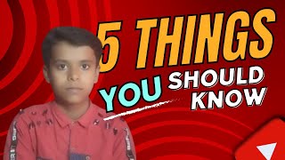 5 things you must know before starting youyube channal.