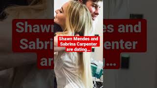 Shawn Mendes and Sabrina Carpenter are dating… #shortsvideo #shorts #shorts #shortviral #shawn