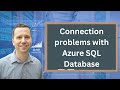 Solving connection problems with Azure SQL Database
