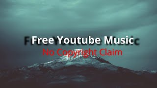 Free Youtube Music No Copyright Claim - This Close