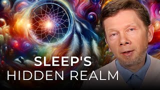 How to Take Advantage of Sleep's Power | Eckhart Tolle