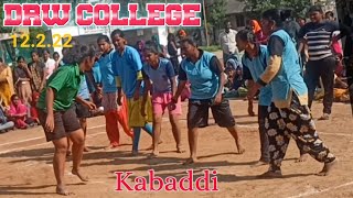 Kabaddi || DRW College || 12-02-2022