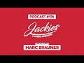 marc brauner jackies music house session podcast 176