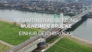 Sanierung der Mülheimer Brücke