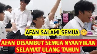 AFAN DISAMBUT HEBOH 🔥SALAMIN SEMUANYA PENUH SUKA CITA🤫