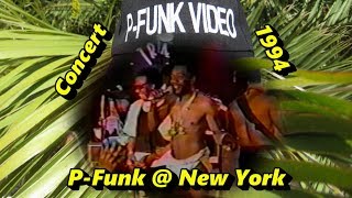 P-Funk @ New York, NY 1994