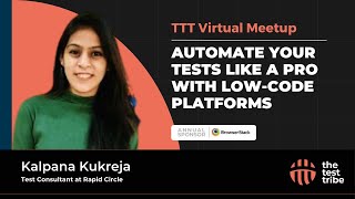 Revolutionize Your Test Automation With Low Code Platforms by Kalpana Kukreja | #lowcodeplatform