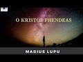 marius lupu o kristos phendeas 2019