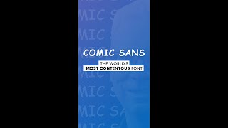 Comic Sans: the world's worst font