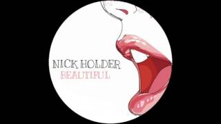 Nick Holder - Beautiful