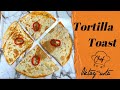 Delicious Breakfast Recipe with Tortilla - Ready in just 2 minutes & CHEF OKTAY USTA