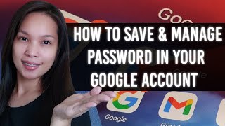 How to Save and Manage Password in Google Account