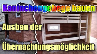 #10 Kaninchengehege bauen (Innenausbau \