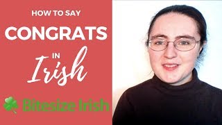 How to say Congratulations in Irish