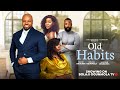 OLD HABITS (FULLNIGERIANMOVIE)- KACHINNOCHIRI, SANDRA OKUNZUWA,BOLAJIOGUNMOLA,LUCY AMEH&DANIEL ABUA