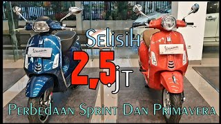 Perbedaan Vespa Sprint \u0026 Primavera | Apa Saja ?