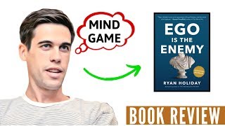 Ego Is The Enemy Review | Ryan Holiday | Ego Is The Enemy Book Summary