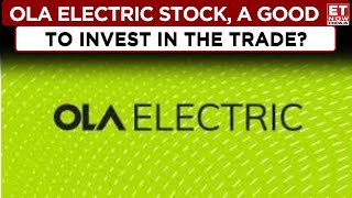 Ola Electric Stock To Watch Out Right Now | A Good Trade For Long Term Investors? | Business News