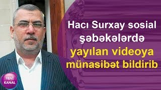 QMİ nümayəndəsi sosial şəbəkələrdə yayılan videoya münasibət bildirib