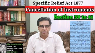 cancellation of instruments | section 39 to 41 specific relief act 1877