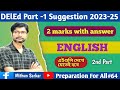 D.el.ed Part -1 English Suggestion 2023-25// D.el.ed english suggestion 2024