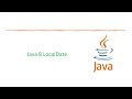 DATE & TIME API:  Java 8 LocalDate | Java 8 Version