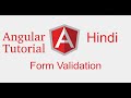 Angular forms tutorial in Hindi # form validation  | Template driven Form