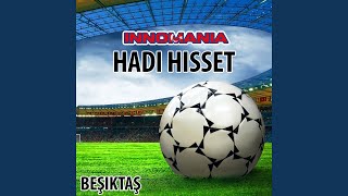 Hadi hisset (Inno besiktas) (Instrumental)