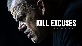 KILL EXCUSES - Motivational Speech