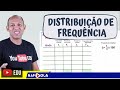 DISTRIBUIÇÃO DE FREQUÊNCIA ✅ ESTATÍSTICA