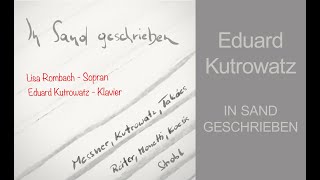 Eduard Kutrowatz: In Sand geschrieben - Rombach/Kutrowatz