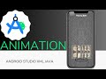 Android Animation Review JAVA code | XML | Animation